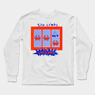 The Crabs Jackpot Sarah Dougher Long Sleeve T-Shirt